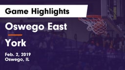 Oswego East  vs York  Game Highlights - Feb. 2, 2019