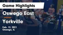 Oswego East  vs Yorkville  Game Highlights - Feb. 12, 2021