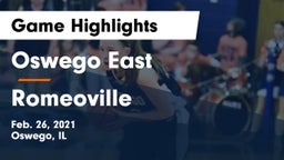 Oswego East  vs Romeoville  Game Highlights - Feb. 26, 2021