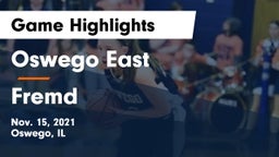 Oswego East  vs Fremd  Game Highlights - Nov. 15, 2021