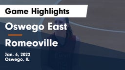 Oswego East  vs Romeoville  Game Highlights - Jan. 6, 2022