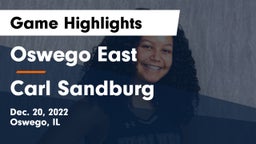 Oswego East  vs Carl Sandburg  Game Highlights - Dec. 20, 2022