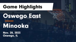 Oswego East  vs Minooka  Game Highlights - Nov. 28, 2023