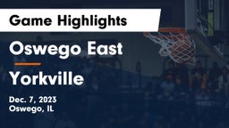 Oswego East  vs Yorkville  Game Highlights - Dec. 7, 2023