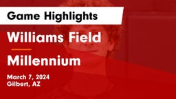 Williams Field  vs Millennium   Game Highlights - March 7, 2024