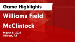 Williams Field  vs McClintock  Game Highlights - March 8, 2024
