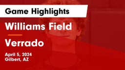 Williams Field  vs Verrado Game Highlights - April 5, 2024