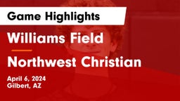 Williams Field  vs Northwest Christian  Game Highlights - April 6, 2024