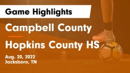 Campbell County  vs Hopkins County HS Game Highlights - Aug. 20, 2022