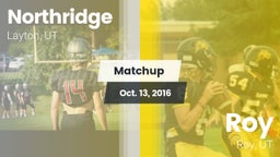 Matchup: Northridge High vs. Roy  2016