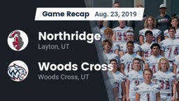 Recap: Northridge  vs. Woods Cross  2019