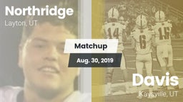 Matchup: Northridge High vs. Davis  2019