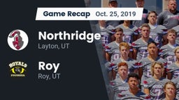 Recap: Northridge  vs. Roy  2019