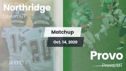 Matchup: Northridge High vs. Provo  2020