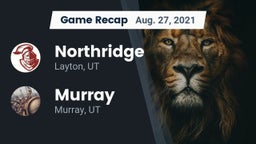 Recap: Northridge  vs. Murray  2021