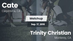 Matchup: Cate  vs. Trinity Christian  2016