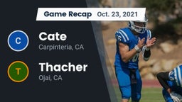 Recap: Cate  vs. Thacher  2021