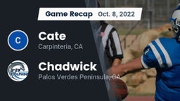 Recap: Cate  vs. Chadwick  2022