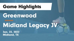 Greenwood   vs Midland Legacy JV Game Highlights - Jan. 22, 2022