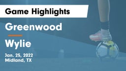 Greenwood   vs Wylie  Game Highlights - Jan. 25, 2022