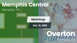 Matchup: Memphis Central vs. Overton  2016