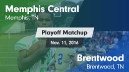 Matchup: Memphis Central vs. Brentwood  2016