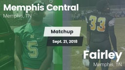 Matchup: Memphis Central vs. Fairley  2018