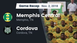 Recap: Memphis Central  vs. Cordova  2018
