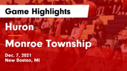 Huron  vs Monroe Township  Game Highlights - Dec. 7, 2021