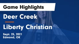 Deer Creek  vs Liberty Christian Game Highlights - Sept. 25, 2021