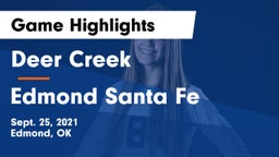 Deer Creek  vs Edmond Santa Fe Game Highlights - Sept. 25, 2021