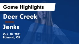 Deer Creek  vs Jenks Game Highlights - Oct. 18, 2021