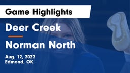 Deer Creek  vs Norman North  Game Highlights - Aug. 12, 2022
