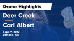 Deer Creek  vs Carl Albert   Game Highlights - Sept. 9, 2022