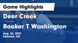 Deer Creek  vs Booker T Washington  Game Highlights - Aug. 26, 2023