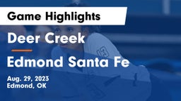 Deer Creek  vs Edmond Santa Fe Game Highlights - Aug. 29, 2023