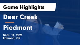 Deer Creek  vs Piedmont Game Highlights - Sept. 14, 2023
