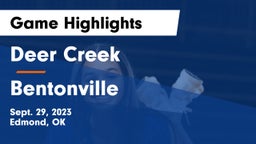 Deer Creek  vs Bentonville Game Highlights - Sept. 29, 2023