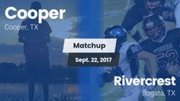 Matchup: Cooper  vs. Rivercrest  2017