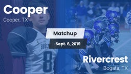 Matchup: Cooper  vs. Rivercrest  2019