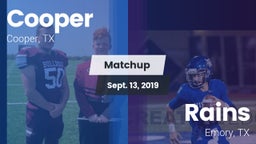 Matchup: Cooper  vs. Rains  2019