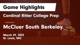 Cardinal Ritter College Prep  vs McCluer South Berkeley  Game Highlights - March 29, 2022