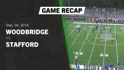 Recap: Woodbridge  vs. Stafford  2015