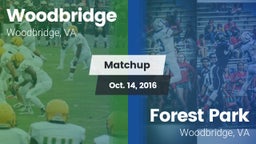 Matchup: Woodbridge High vs. Forest Park  2016