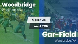 Matchup: Woodbridge High vs. Gar-Field  2016