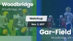 Matchup: Woodbridge High vs. Gar-Field  2017