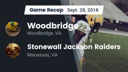 Recap: Woodbridge  vs. Stonewall Jackson Raiders 2018