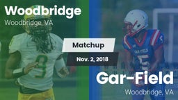 Matchup: Woodbridge High vs. Gar-Field  2018
