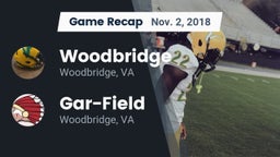 Recap: Woodbridge  vs. Gar-Field  2018