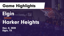 Elgin  vs Harker Heights  Game Highlights - Dec. 8, 2020